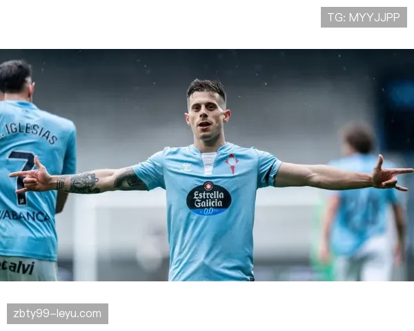 塞尔塔队长表态：新赛季全力冲击欧战资格